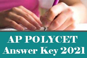 AP POLYCET Answer Key 2021 for SET A, B, C, D, AP POLYCET 2021 Answer Key