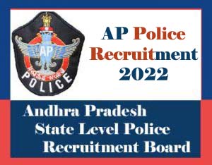 AP Police Recruitment 2022 Constable, SI
