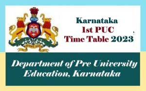 Karnataka 1st PUC Time Table 2023