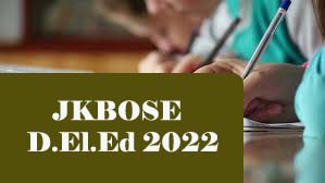 JK D.El.Ed Admission 2022 / JK D.Ed  2022 / JKBOSE D.El.Ed 2022
