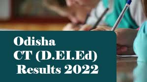 Odisha CT Result 2022, Odisha D.El.Ed Result 2022
