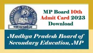 MP Board 10th Admit card 2023