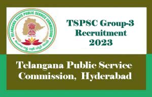 TSPSC Group-3 Recruitment 2023