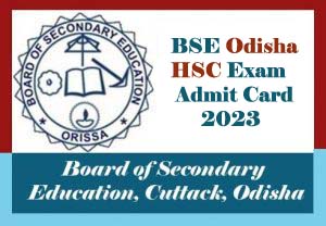 Odisha HSC Admit card 2023 BSE Odisha 10th Admit card 2023